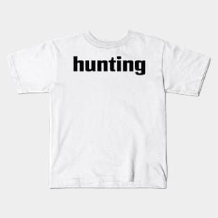 Hunting Kids T-Shirt